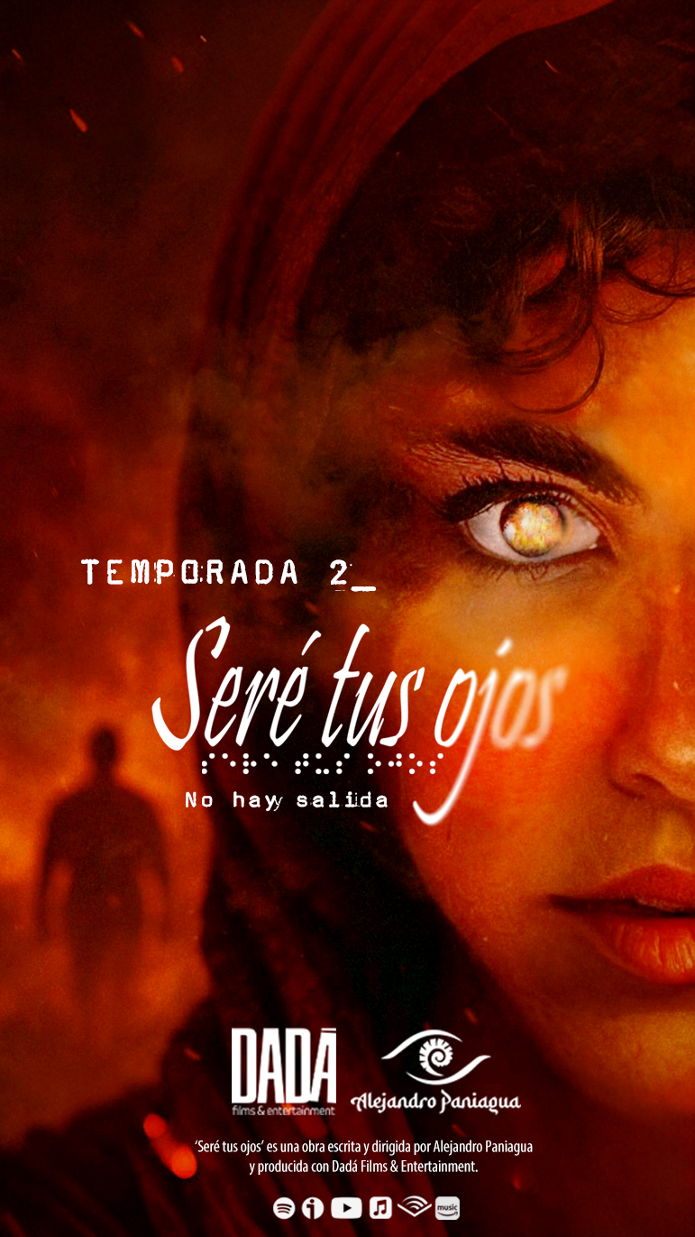 Carátula de la segunda temporada de Seré tus ojos, con Maeva entre tonos rojos y el lema No hay salida